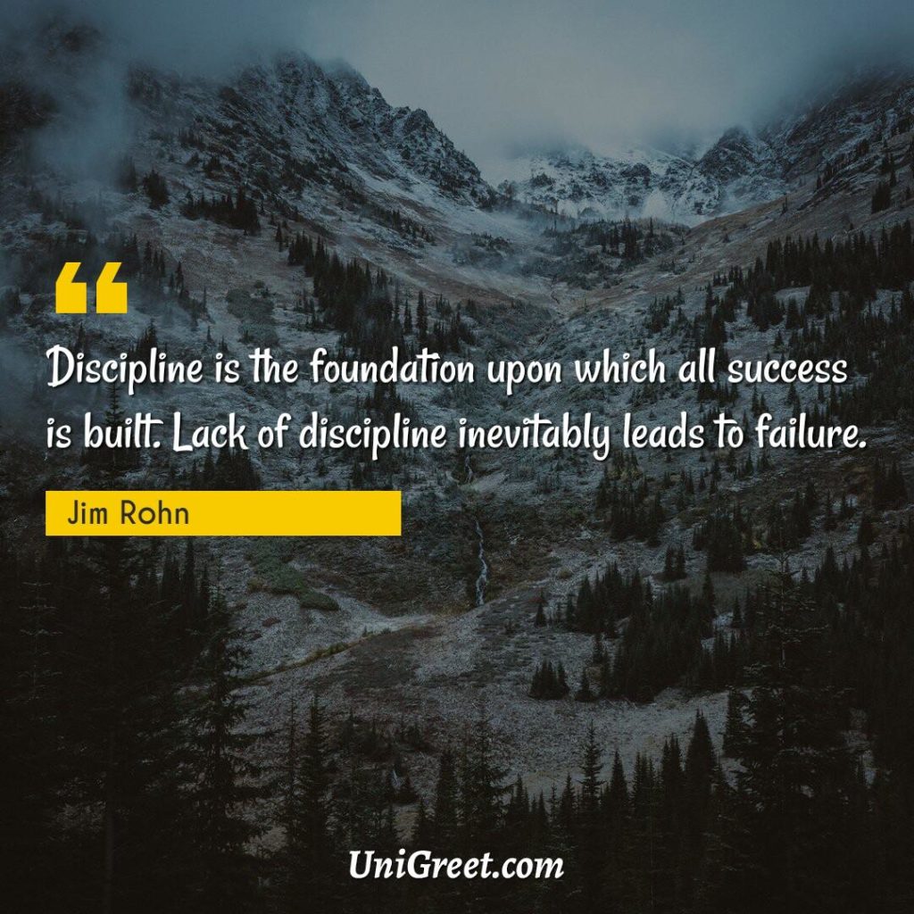 Discipline is the foundation upon which all success is built. Lack of discipline inevitably leads to failure wallpaper